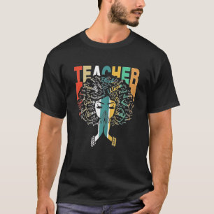 Womens Natural Hair Afro For African Teachers Blac T-Shirt