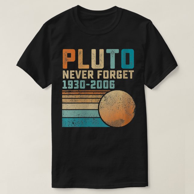 Womens Never Forget Funny Astronomy Space Science  T-Shirt (Design Front)