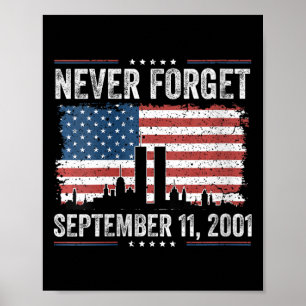 Womens Never Forget September 11 2001 Memorial Day Poster