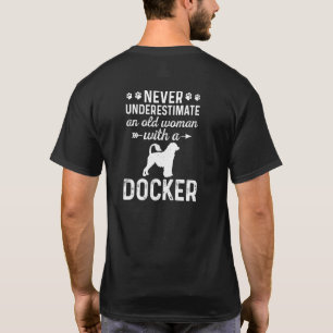 Womens Never Underestimate An Old Woman With Docke T-Shirt