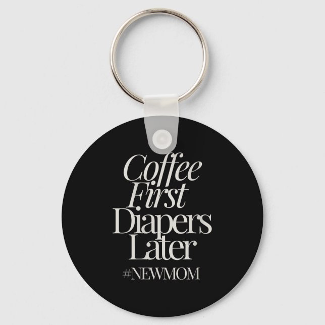 Womens New Mom Funny Coffee For Women Quote Retro  Key Ring (Front)