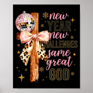 Womens New Year New Challenges Same Great God 2026 Poster