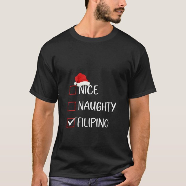 Womens Nice Naughty Filipino Christmas List Family T-Shirt (Front)