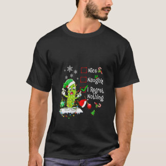 Womens Nice Naughty I Regret Nothing Pickle Family T-Shirt