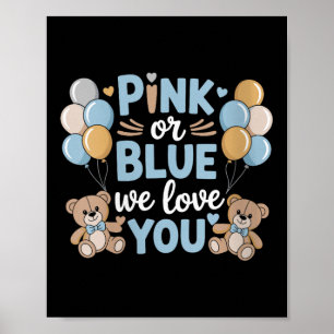 Womens Nk Or Blue We Love You, Pregnancy Gender Re Poster