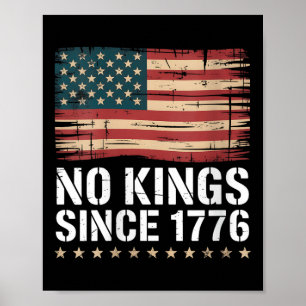 Womens No Kings In America Since 1776 4th Of July Poster