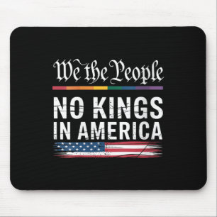 Womens No Kings In America We The People Political Mouse Mat