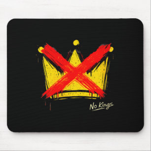 Women's no kings mouse mat