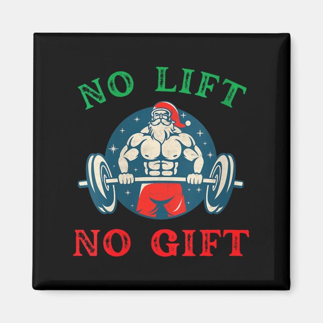 Womens No Lift No Gift Funny Workout Santa Christm Magnet (Front)