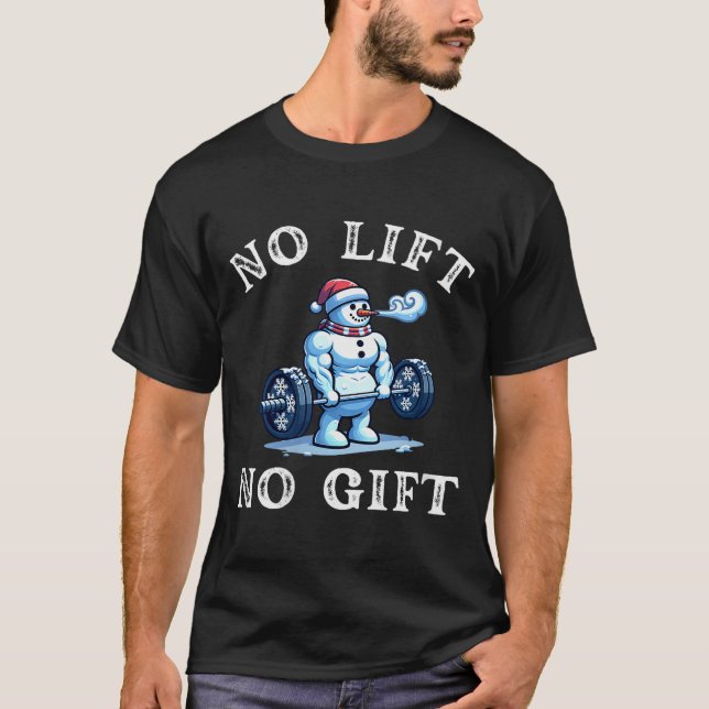 Womens No Lift No Gift Funny Workout Snowman Chris T-Shirt (Front)