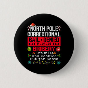 Womens North Pole Correctional Bribery Left Milk C 6 Cm Round Badge