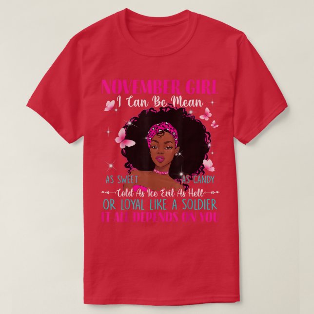 Womens November Girl I Can Be Mean As Sweet As Can T-Shirt (Design Front)