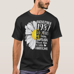 Womens November Girl T 33 Years Old Sunshine Birt T-Shirt