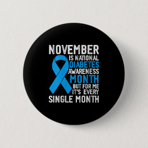 Womens November Is National Diabetes Awareness Mon 6 Cm Round Badge