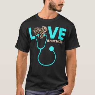Womens Nurse Life RN LPN CNA Healthcare Leopard Nu T-Shirt