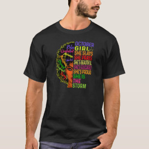 Womens October Birthday Girls October Girl She Sl T-Shirt
