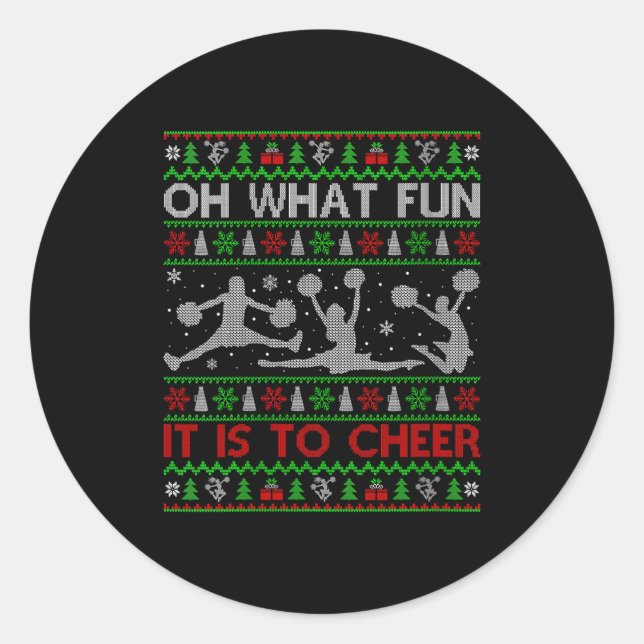 Womens Oh What Fun It Is To Cheer Christmas Cheerl Classic Round Sticker (Front)