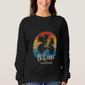 Womens Ohana means family Tshirt Vintage Hawaiian