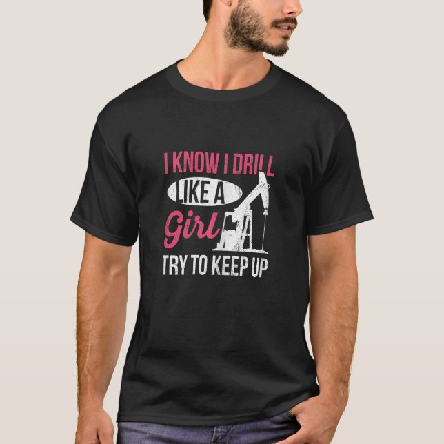 Womens Oilfield Drilling Oil Rig For An Oil Rig Gi T-Shirt (Front)