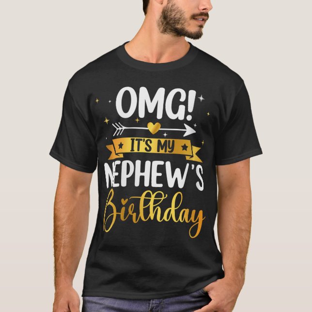 Womens Omg It'S My Nephew'S Birthday Happy To Me T-Shirt (Front)