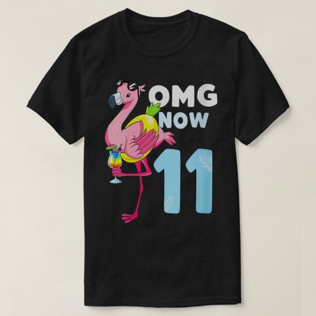 Womens OMG Now 11 year Girl  Flamingo 11th Birthda T-Shirt (Design Front)