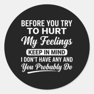 Womens On Back Funny Sarcastic Attitude Quote Classic Round Sticker