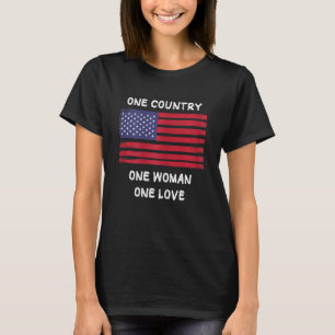 Womens One Country One Women One Love T-Shirt