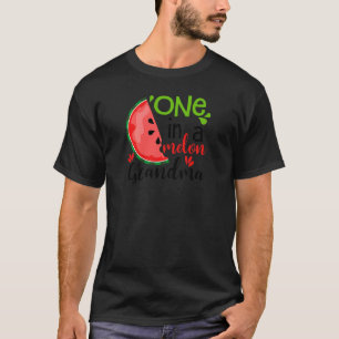 Womens One In A Melon Watermelon Grandma T-Shirt