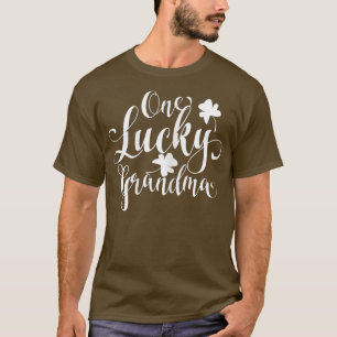 Womens One Lucky Grandma Irish Roots Ireland St T-Shirt
