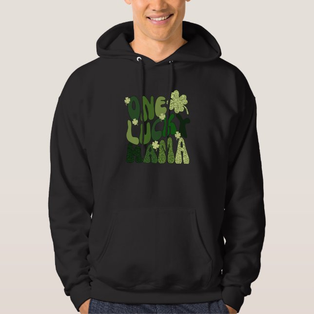 Womens One Lucky Mama St Patricks Day Mom Mother S Hoodie (Front)