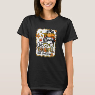 Womens One Thankful Middle School Teacher Messy Bu T-Shirt