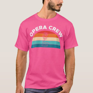 Womens Opera Crew Opera Singer T-Shirt