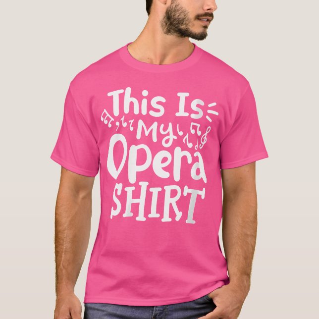 Womens Opera Singer This Is My Opera Shirt (Front)