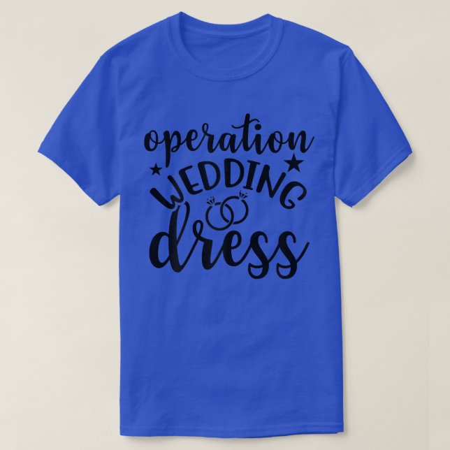 Womens Operation Wedding Dress Matching Wedding Ba T-Shirt (Design Front)