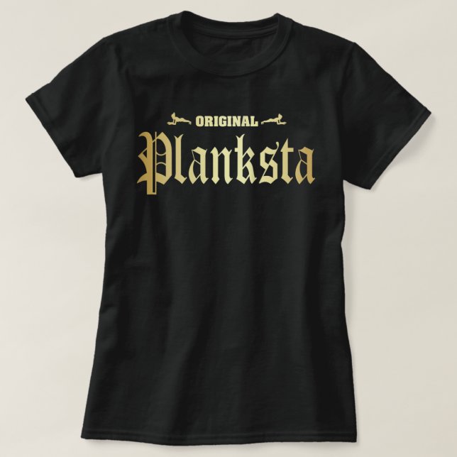 Womens Original Planksta Planster Funny Planks Pil T-Shirt (Design Front)