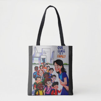 Womens Our Class is a family Tote Bag