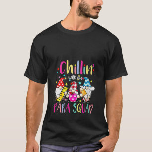 Womens Paraprofessional Para Squad Chillin Gnomes T-Shirt