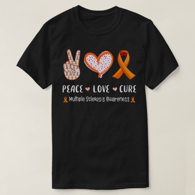 Womens Peace Love cure multiple sclerosis awarenes T-Shirt (Design Front)