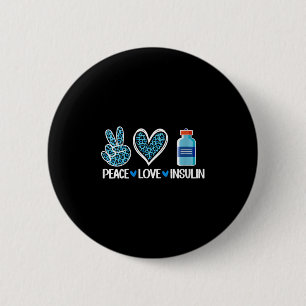 Womens Peace Love Insulin V-neck 6 Cm Round Badge