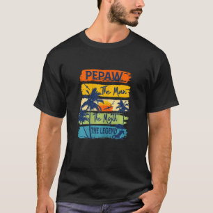 Womens Pepaw The Man The Myth The Legend Beach Sum T-Shirt