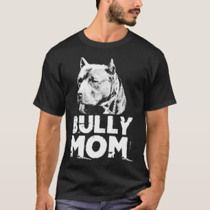 Womens Perfect For American Pitbull Lover Bully Mo T-Shirt
