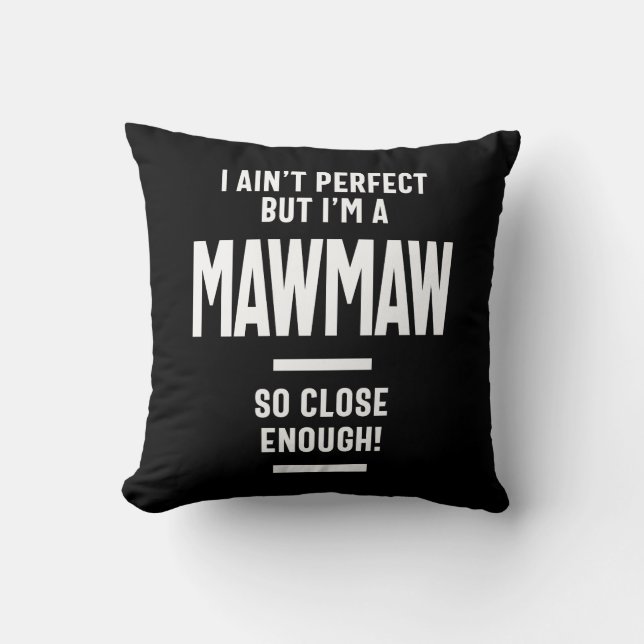 Womens Perfect Mawmaw Grandma Gift Cushion (Front)