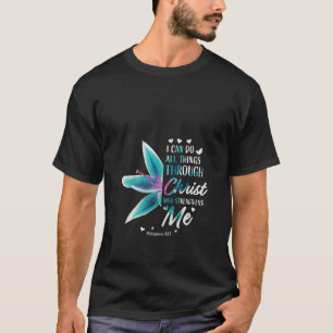 Womens Philippians 4 13 Christian Bible Verse Gift T-Shirt