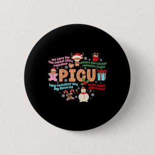 Womens Picu Christmas Picu Nurse Xmas Paediatrics 6 Cm Round Badge