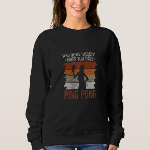 Womens Ping Pong Girl Table Tennis Sport Player Th Sweatshirt