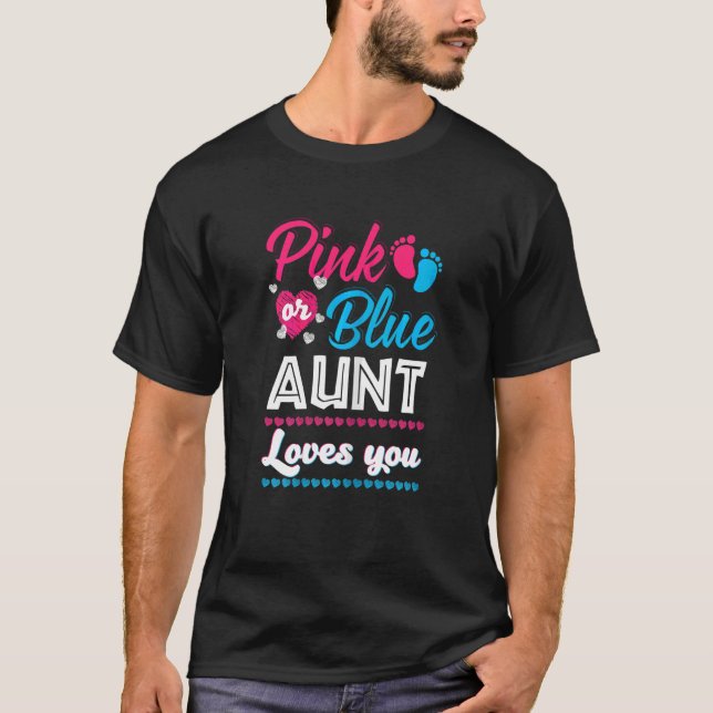 Womens Pink Or Blue Aunt Loves You Gender Reveal B T-Shirt (Front)