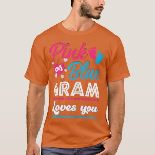 Womens Pink Or Blue Gram Loves You Gender Reveal B T-Shirt