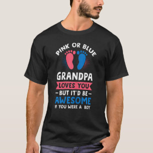 Womens Pink or blue grandma loves you boy gender r T-Shirt