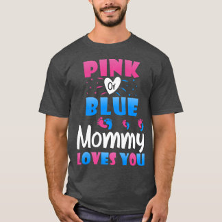 Womens Pink or Blue Mummy Loves You - Mummy to Be  T-Shirt