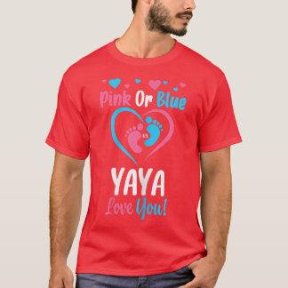 Womens Pink or Blue Yaya Loves You  Grandma Gender T-Shirt